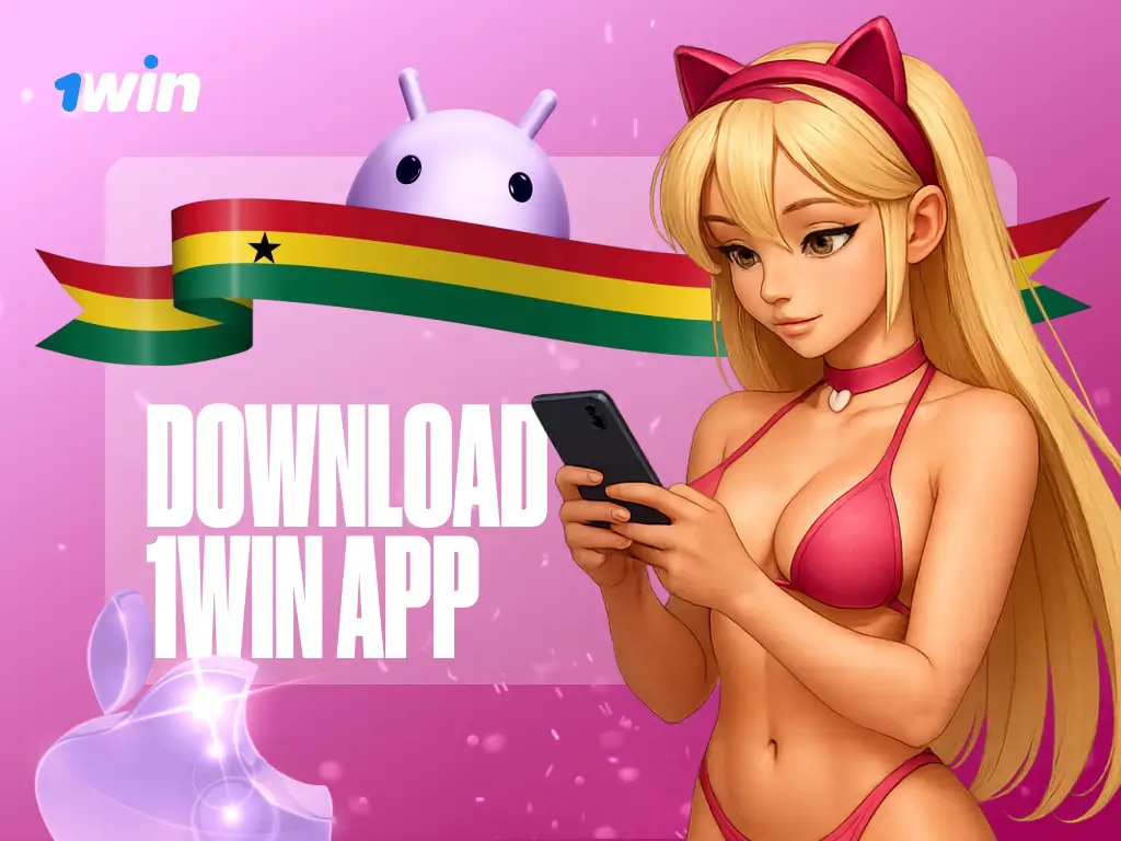 1win App Ghana: APK for Android & iOS | 500% Bonus